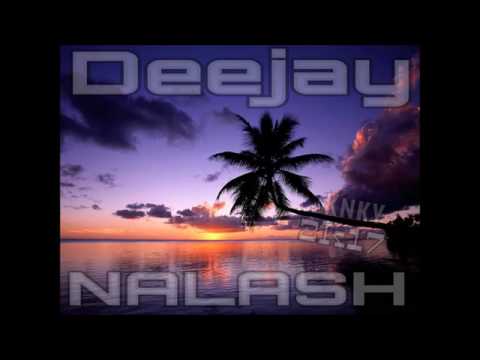 •Dj Nalash x Papa Cidy zarina •