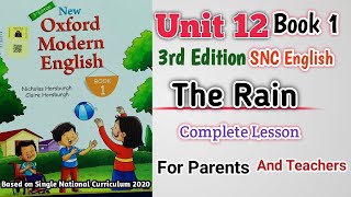 New Oxford Modern English Book 1 Unit 12 | Complete Lesson | The Rain | SNC New 3rd Edition