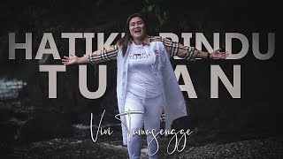 Download lagu HATIKU RINDU TUHAN || Vivi Tamasengge mp3