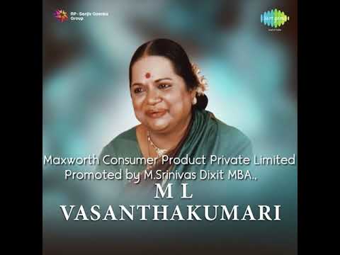 Sangeetha Kalanidhi Smt. M L Vasanthakumari { Mamakuleswaram || Todi || GN Balasubramaniam }