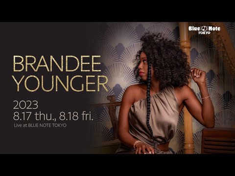 BRANDEE YOUNGER - ブランディー・ヤンガー｜ARTISTS｜BLUE NOTE TOKYO