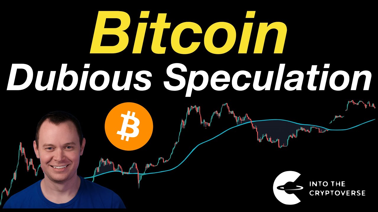 Bitcoin: Dubious Speculation