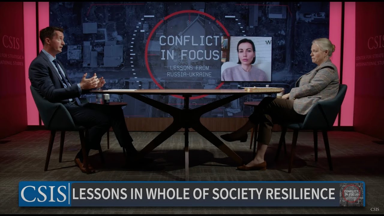 Whole of Society Resilience Lessons from Russia-Ukraine | Conflict in Focus