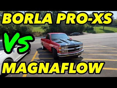 Chevy Silverado 5.7L V8: BORLA PRO XS Vs 14 INCH MAGNAFLOW!