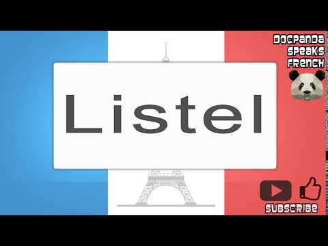 Listel - How To Pronounce - French Native Speaker