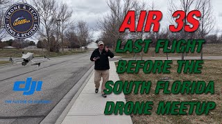 DJI Air 3S Walking and Vlogging before the South Florida Drone Meetup