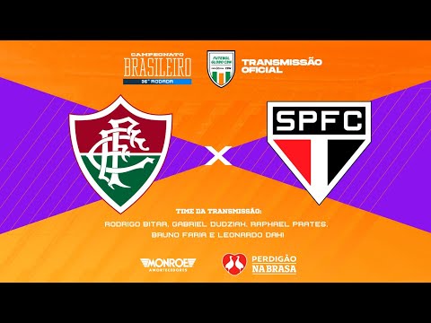 FLUMINENSE X SÃO PAULO - AO VIVO - BRASILEIRÃO - Narração: RODRIGO BITAR - Futebol Globo CBN