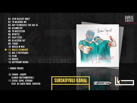 Barkas Squad - Widzę Ciemność