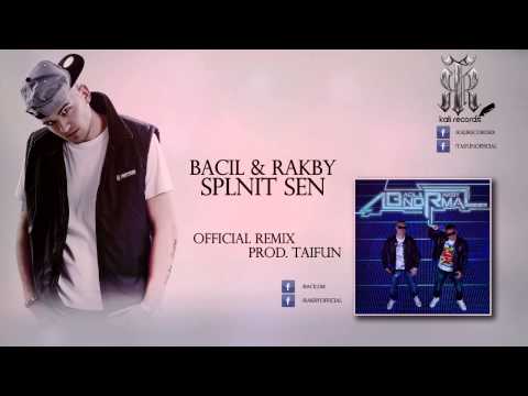 BACIL & RAKBY - Splniť sen (Official Remix) (prod. TAIFUN)