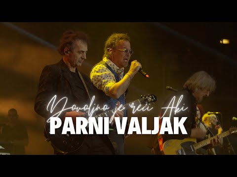 Parni valjak feat. Gibonni - U prolazu (Dovoljno je reći Aki...@ Arena Zagreb)