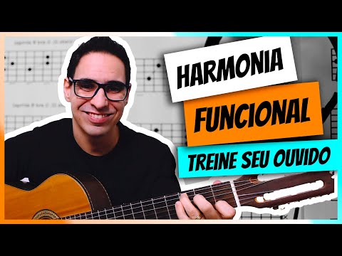 HARMONIA FUNCIONAL na PRÁTICA para TREINAR O OUVIDO