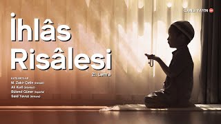 İhlas Risalesi | 21. Lema - 5. Hafta