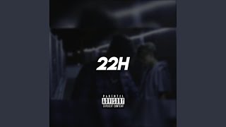 22h (feat. Livaï)