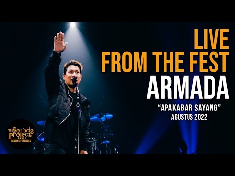 Armada - Apa Kabar Sayang Live at The Sounds Project 2022