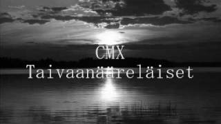 CMX - Taivaanääreläiset