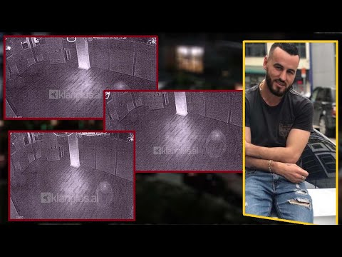 Uniko - Vrasja e Vilson Tafçiut, publikohen pamjet çfare ka filmuar kamera e sigurise