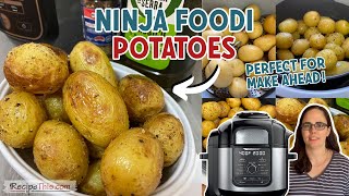 Ninja Foodi Make Ahead Potatoes (Quickest & Easiest Potatoes EVER)