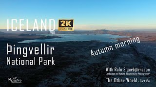 Iceland LVIII - Þingvellir National Park - Autumn morning ¦ Part 154