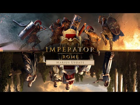 RETURNING TO ROME! Imperator: Rome 2.0 Marius Update Gameplay - It's A Whole NEW Game!