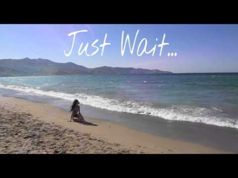Anya May- Just Wait