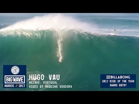Hugo Vau at  Nazaré 2 - 2017 Billabong Ride of the Year Entry - WSL Big Wave Awards