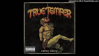True Temper - Hell 2 Pay