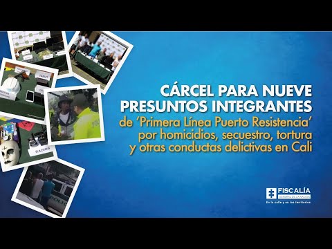 Fiscal Francisco Barbosa: Cárcel para 9 presuntos integrantes de ‘Primera Línea Puerto Resistencia’