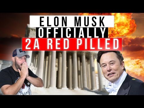 Elon Musk OFFICIALLY 2A Red Pilled... Trigger Warning Issued For Gun Controllers World Wide... Thumbnail