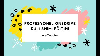 Profesyonel OneDrive Kullanımı