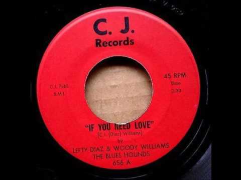 Lefty Diaz & Woody Williams - If You Need Love 1972
