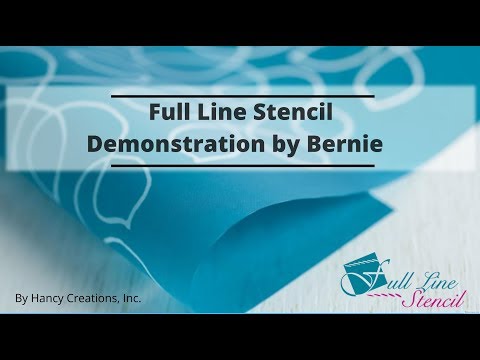 Full Line Stencil Demonstration by Bernie