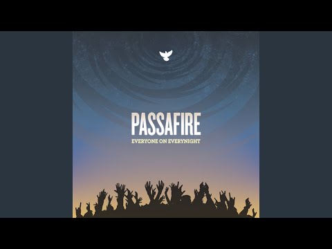 Casting of the Cares - Passafire