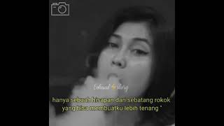 Download lagu Story wa 2021 (.wanita perokok.) mp3