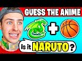GUESS The ANIME or Get SHOCKED! (impossible)