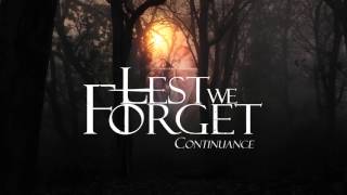 Lest We Forget - Continuance [HD]