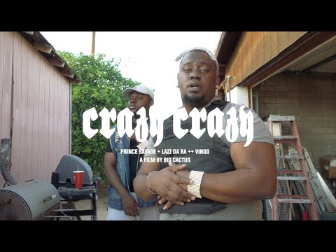 'CRAZY CRAZY' - Prince Savage + Lazz Da Ra + Vingo | Affiliate Music Video