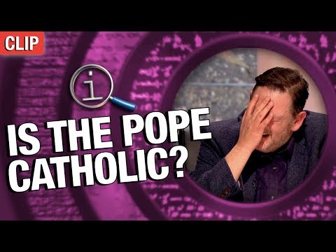 QI | Is The Pope Catholic?