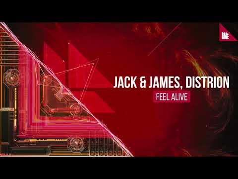 Jack & James, Distrion -  Feel Alive [REVEALED RECORDINGS]