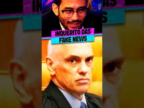 EXPLICANDO O INQUÉRITO DAS FAKE NEWS