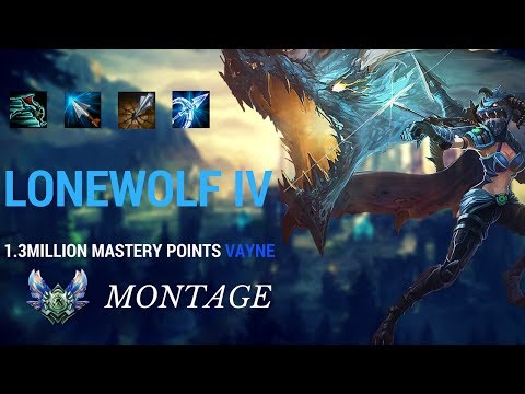 LoneWolf IV Diamond Vayne 1.3Million mastery points montage