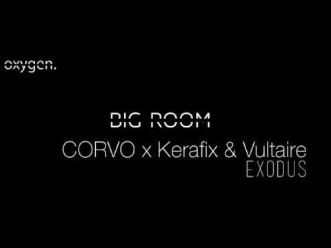 CORVO x Kerafix & Vultaire - Exodus