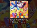 Your New Home - The Amazing Digital Circus (8D Audio) (1 Hour)
