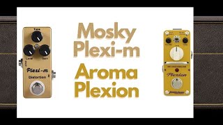 Video thumbnail for Mosky Plexi-m Distortion vs Tom'sline Aroma Plexion British Stack Simulator Distortion by Yobz Pedaliction
