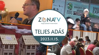 ZónaTV – TELJES ADÁS – 2023.11.15.