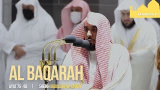 Al Baqarah 75 - 86 Abdullah Al-Juhany | Ramadan 1 | Shalat/Prayer