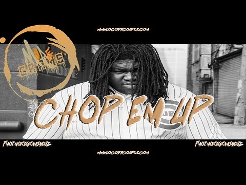 FREE YOUNG CHOP X Vic Mensa X CHIEF KEEF TYPE BEAT *CHOP EM UP* PRO. BY. MOREGRAMSBEATZ