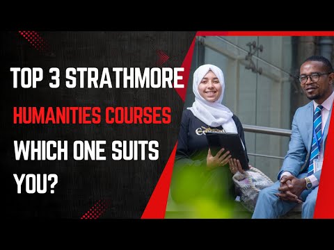 🎓 Strathmore's Top 3 Courses in Humanities & Social Sciences – Which One is for You?