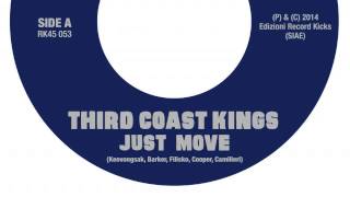 01 Third Coast Kings - Just Move [Record Kicks]