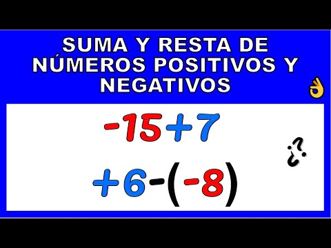 SUMA Y RESTA DE NUMEROS POSITIVOS Y NEGATIVOS