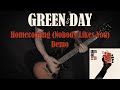 GREEN DAY Homecoming Nobody Likes You Demo